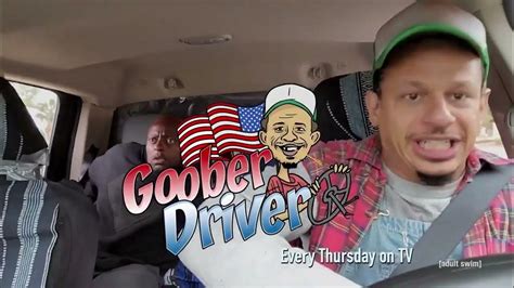 eric andre goober driver